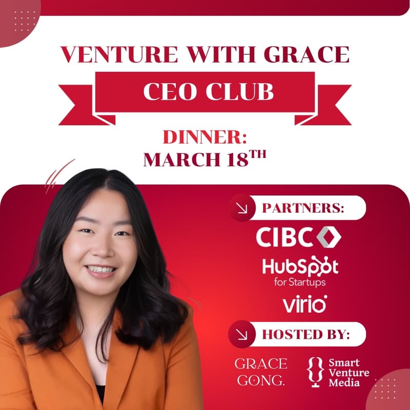 Cover Image for Grace Gong x CIBC x HubSpot x Virio dinner [Venture with Grace CEO Club]