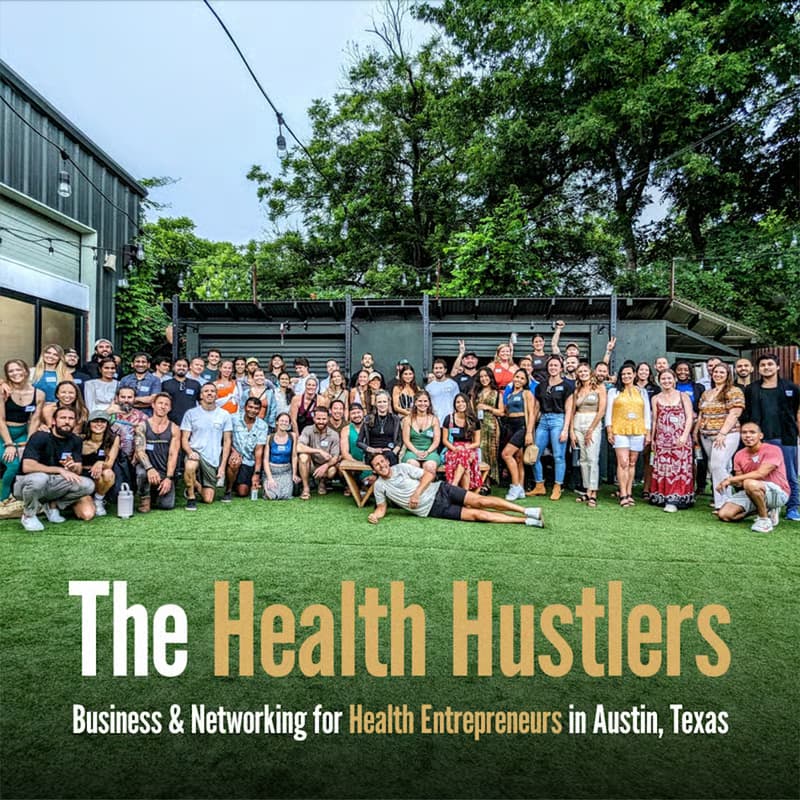 Cover Image for The Health Hustlers: An Exclusive Networking Event for Health/Wellness Professionals