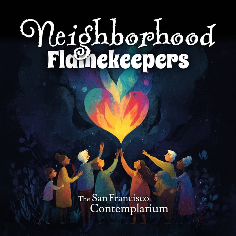 Cover Image for Join the Neighborhood Flamekeepers (Info Sesh) – VIRTUAL