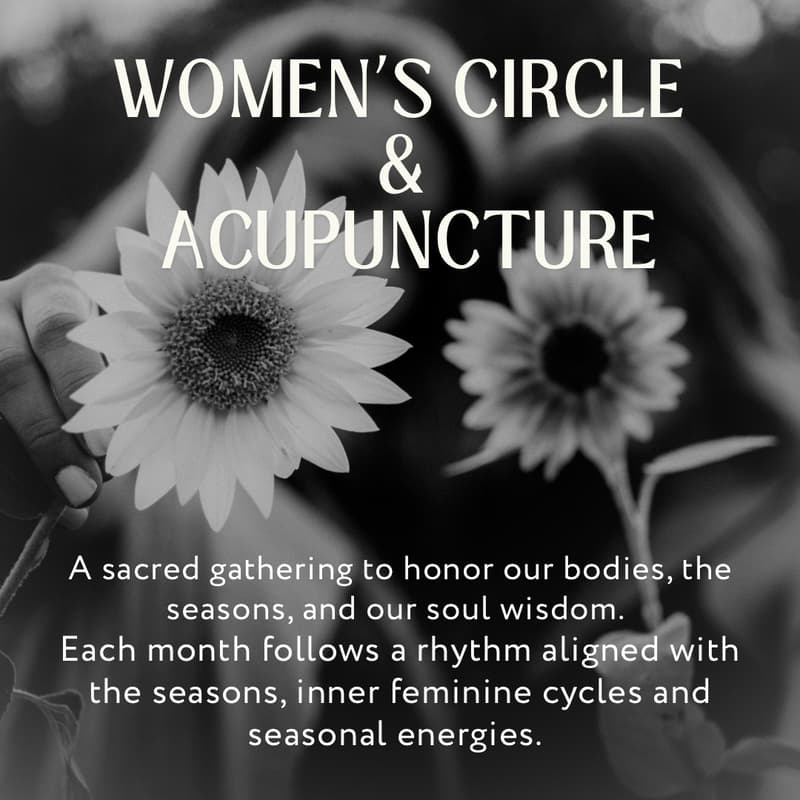 Cover Image for Women's Circle with Acupuncture - “Harvesting Inner Light”