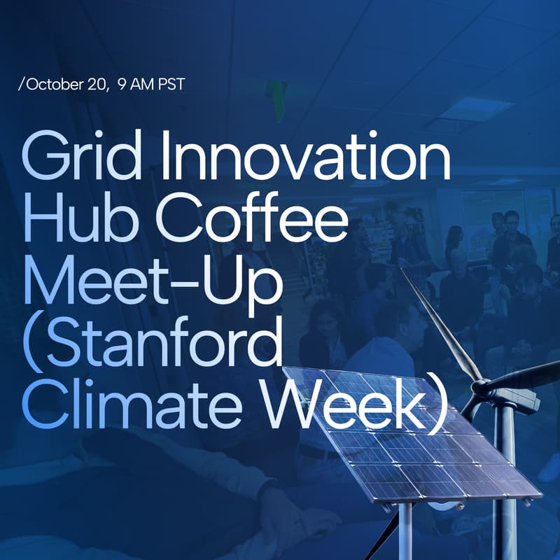 Cover Image for Grid Innovation Hub Coffee Meet-Up (Stanford Climate Week)