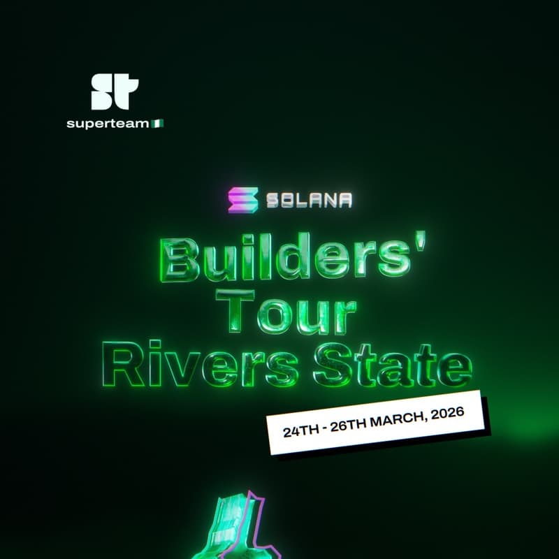 Cover Image for SOLANA BUILDERS’ TOUR [RIVERS STATE]