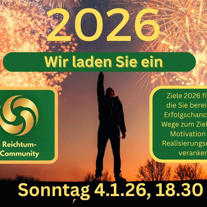Cover Image for Ziele erreichen in 2026 - Kick-Off Event der Reichtum-Community