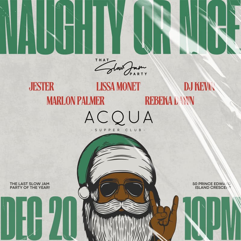 Cover Image for THAT SLOW JAM PARTY: NAUGHTY OR NICE - DEC 20TH