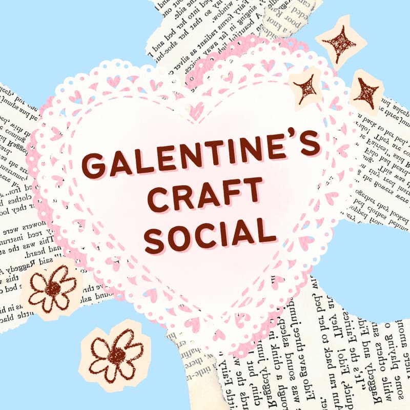Cover Image for Galentine's Day Craft Social