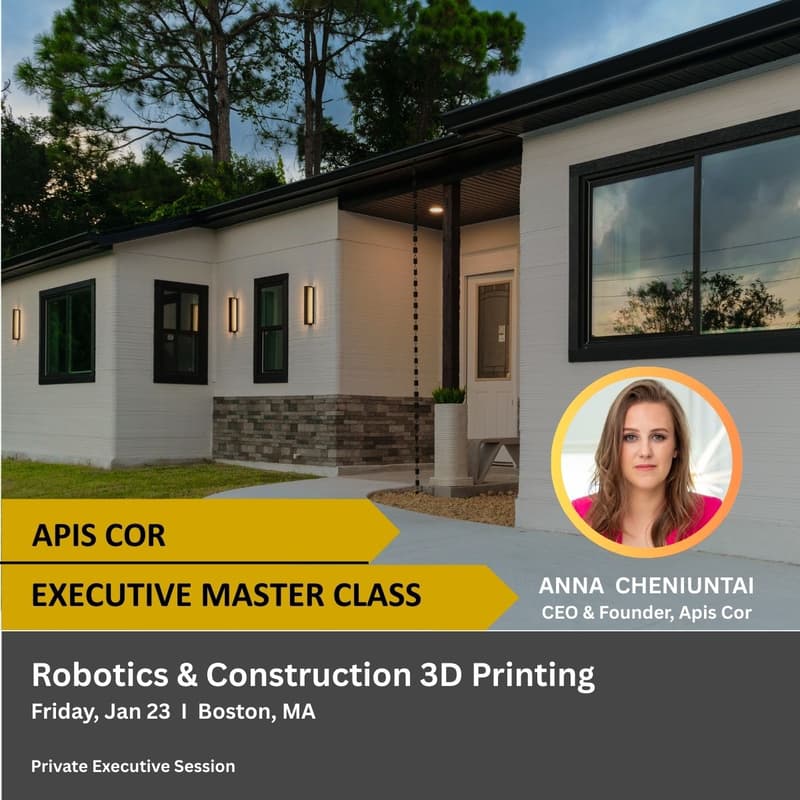 Cover Image for Executive Master Class in Boston: Construction 3D Printing