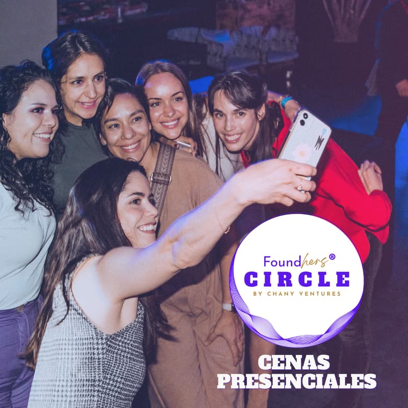 Cover Image for Cena Emprendedoras FoundHers Circle CDMX by Chany Ventures