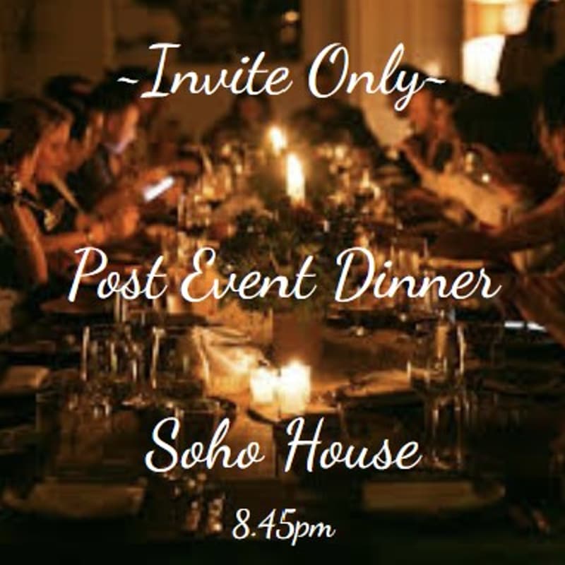 Cover Image for ~Invite Only~ Private Dinner @ Soho House
