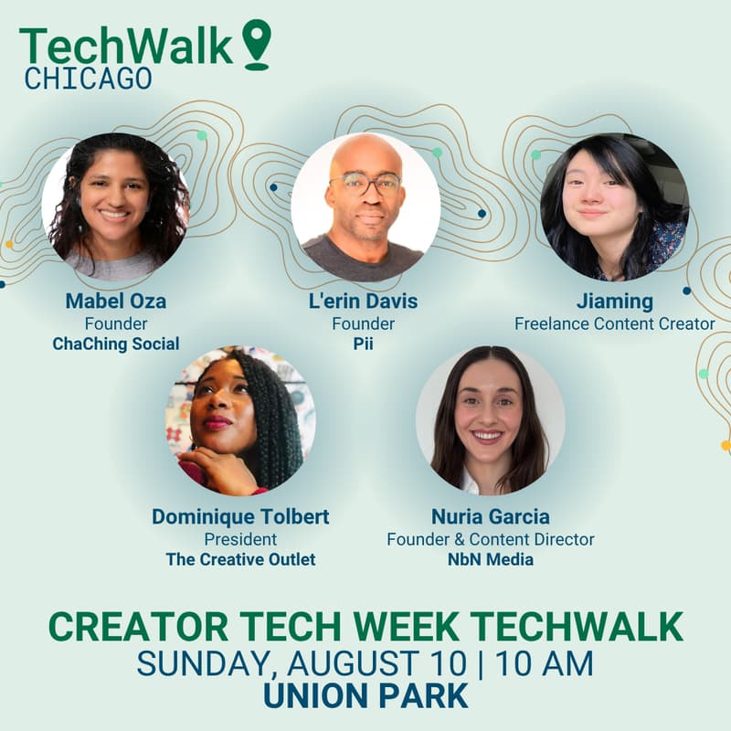 Cover Image for Creator Tech Week TechWalk | Chicago, 8/10