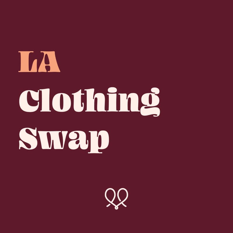 Cover Image for LA: Clothing Swap
