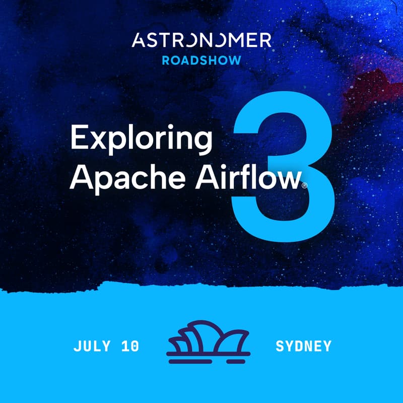Cover Image for Airflow 3 Roadshow Sydney - Presented by Astronomer