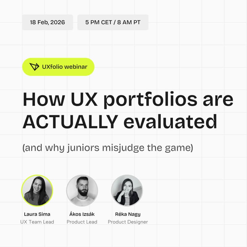 Cover Image for Webinar | How UX Portfolios Are Actually Evaluated (and Why Juniors Misjudge the Game)
