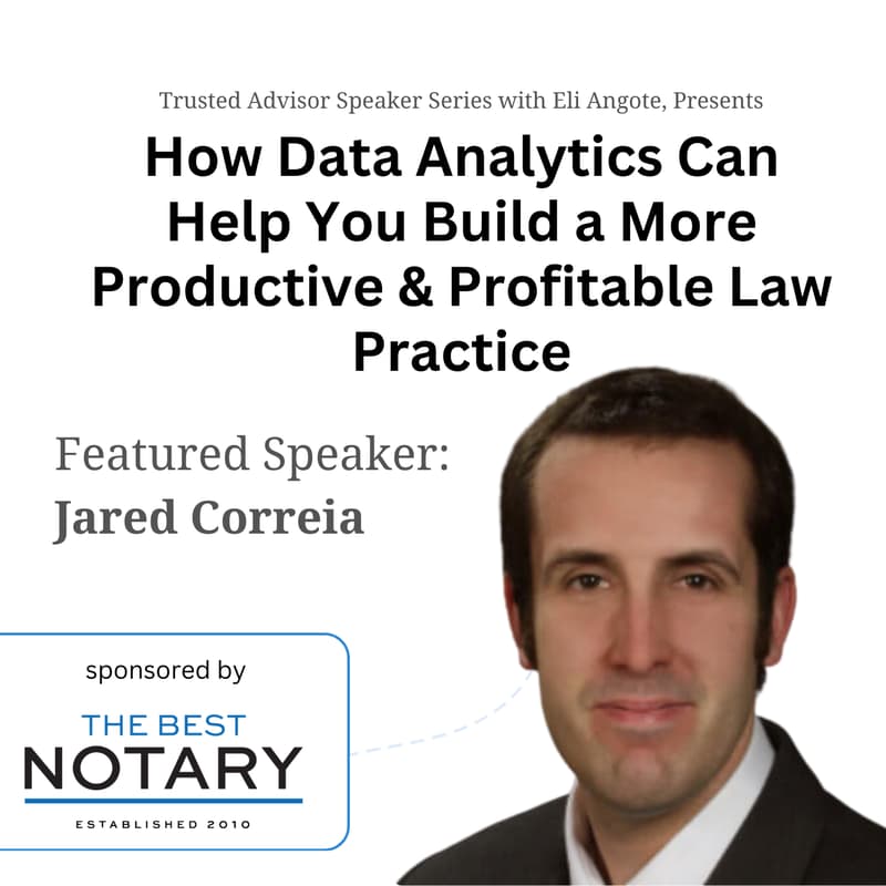 Cover Image for How Data Analytics Can Help You Build a More Productive & Profitable Law Practice with Jared Correia