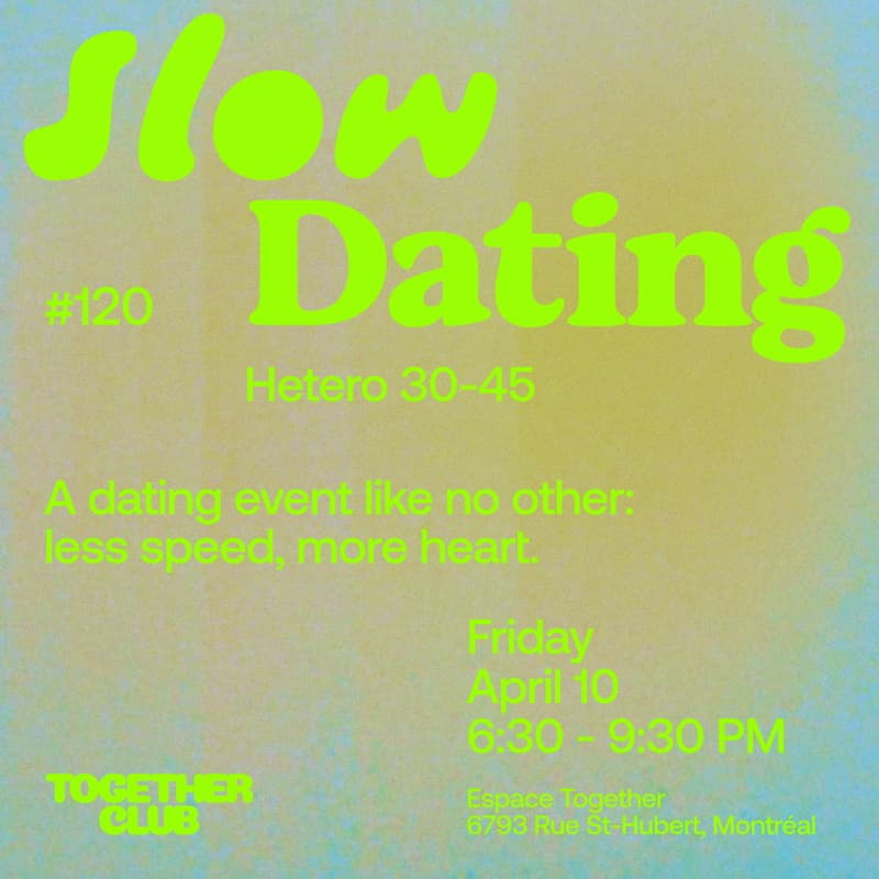 Cover Image for Slow Dating MontrĂ©al #120 (Hetero 30-45) đ