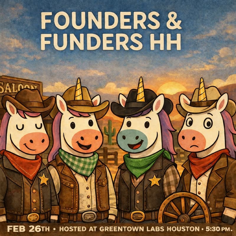Cover Image for Founders & Funders Happy Hour | Houston