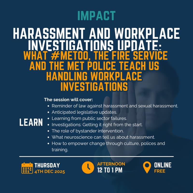 Cover Image for Harassment and Workplace Investigations Update: What #MeToo, The Fire Service and The Met Police Teach Us Handling Workplace Investigations