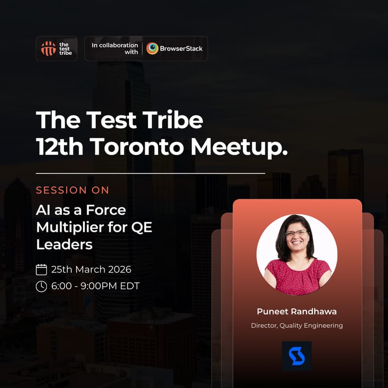 Cover Image for AI as a Force Multiplier for QE Leaders | 12th Toronto Meetup