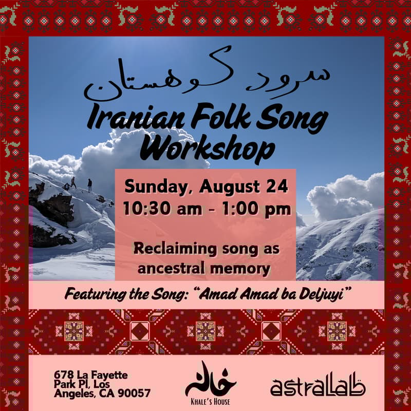 Cover Image for Iranian Folk Song Workshop - "Amad Amad ba Deljuyi"