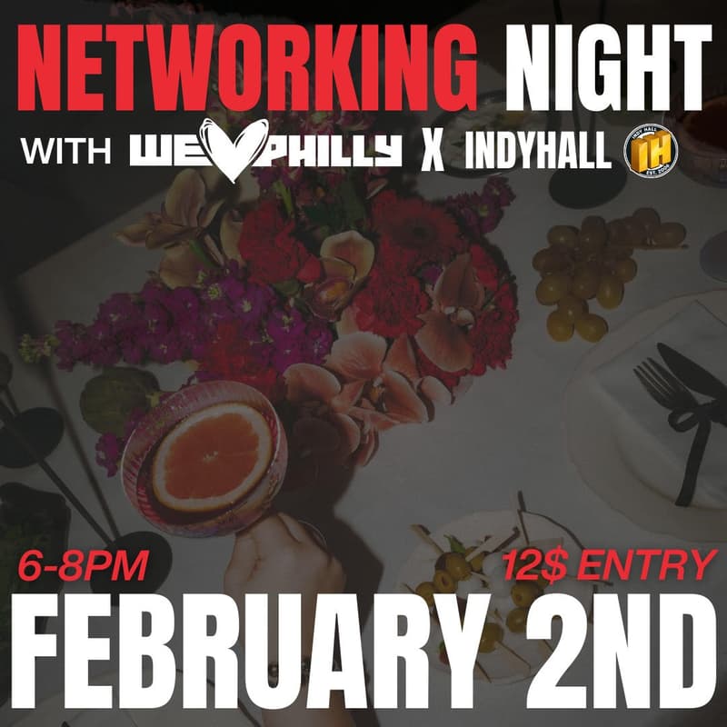 Cover Image for Networking Night w/WeLovePhilly & Indy Hall