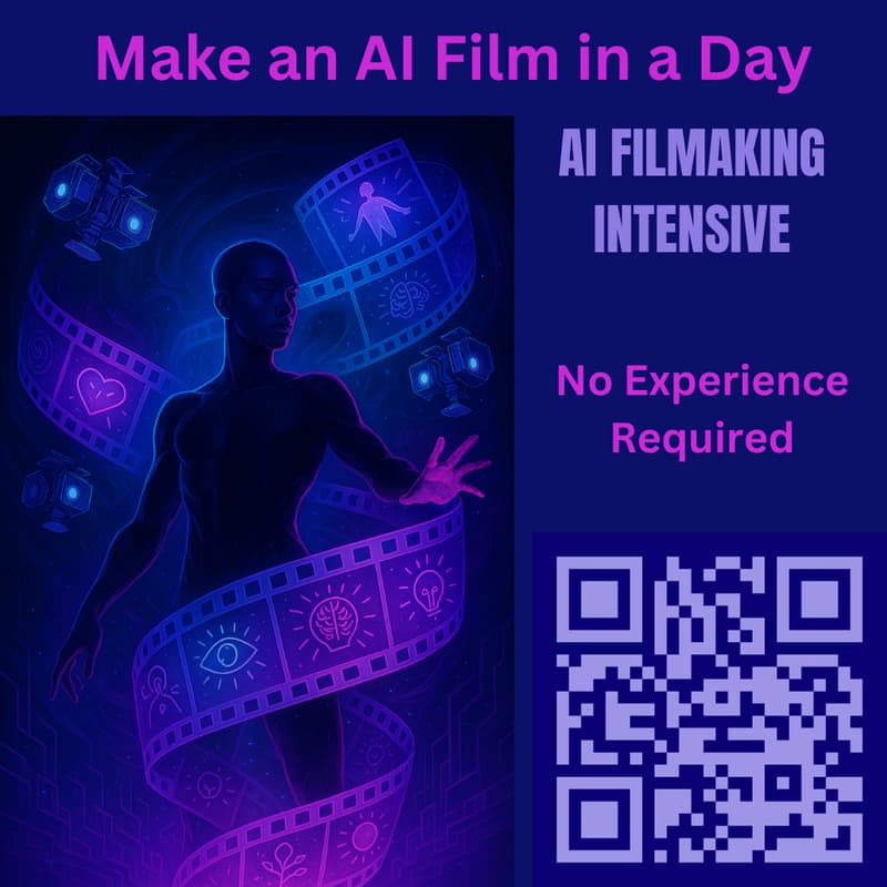 Cover Image for AI Filmmaking Intensive - Make a Short in One Day