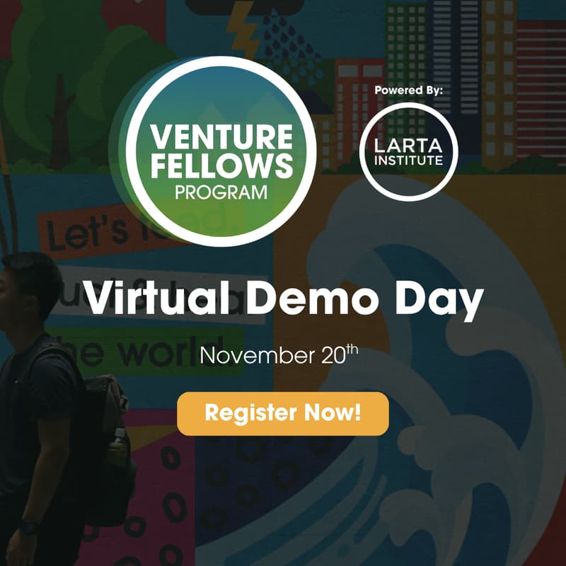 Cover Image for Larta Institute's Venture Fellows Virtual Demo Day