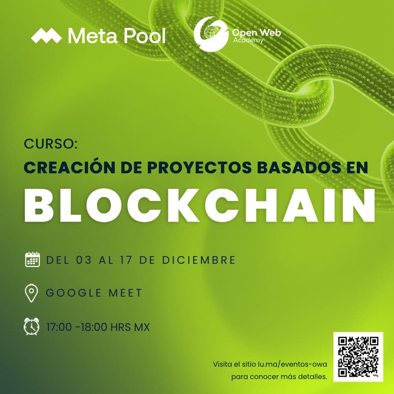 Cover Image for Curso: Creación de proyectos basados en blockchain ft. Meta Pool