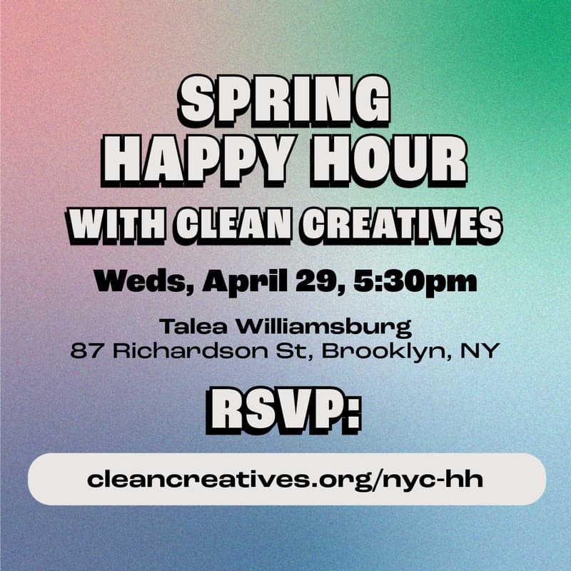 Cover Image for Clean Creatives NYC Spring Happy Hour