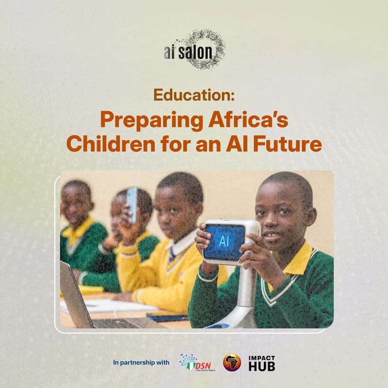 Cover Image for AI Salon: Education—Preparing Africa’s Children for an AI Future [Lagos]