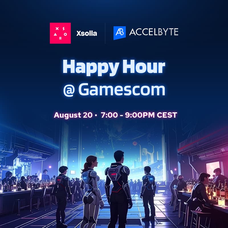 Cover Image for Xsolla × AccelByte Happy Hour @ Gamescom
