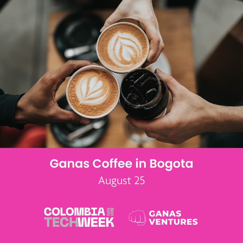 Cover Image for Bogotá Ganas Coffee By Ganas Ventures #ColombiaTechWeek