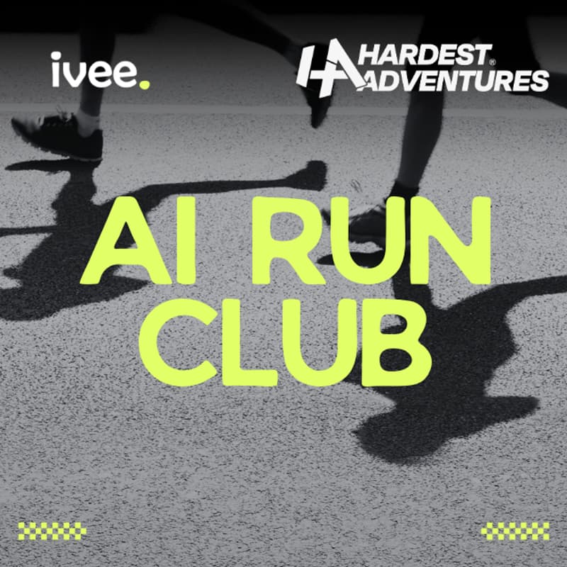 Cover Image for ivee x Hardest Adventures presents: AI Run Club