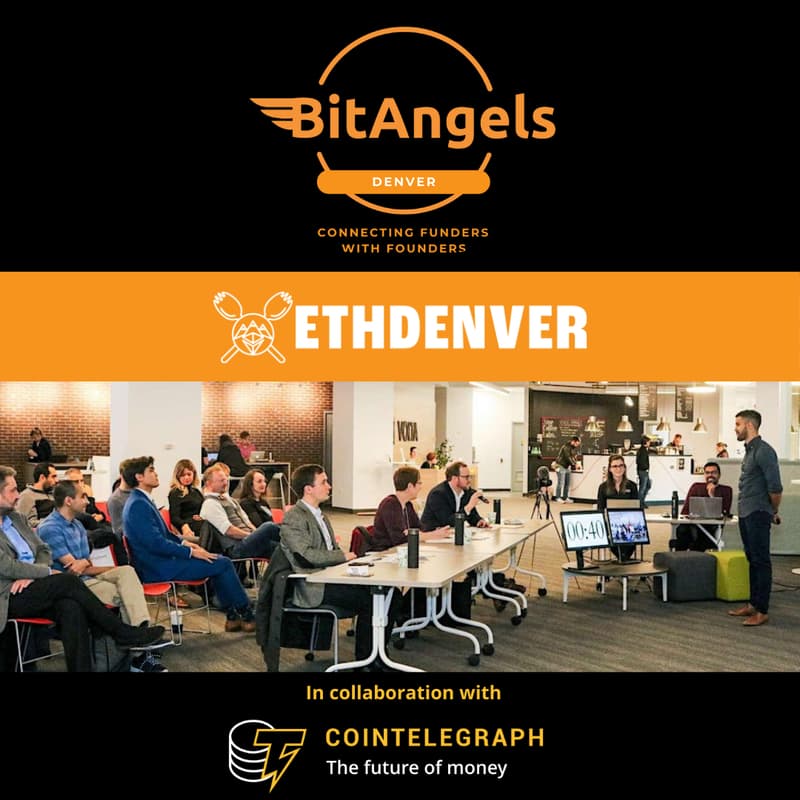 Cover Image for BitAngels ETHDen Pitches & Networking