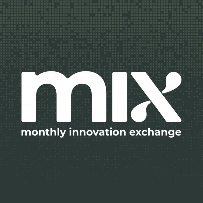 Cover Image for MIX: Monthly Innovation Exchange