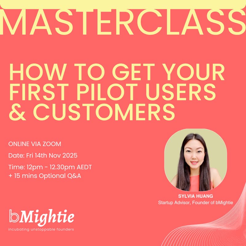 Cover Image for 🌟How to Get Your First Pilot Users & Customers