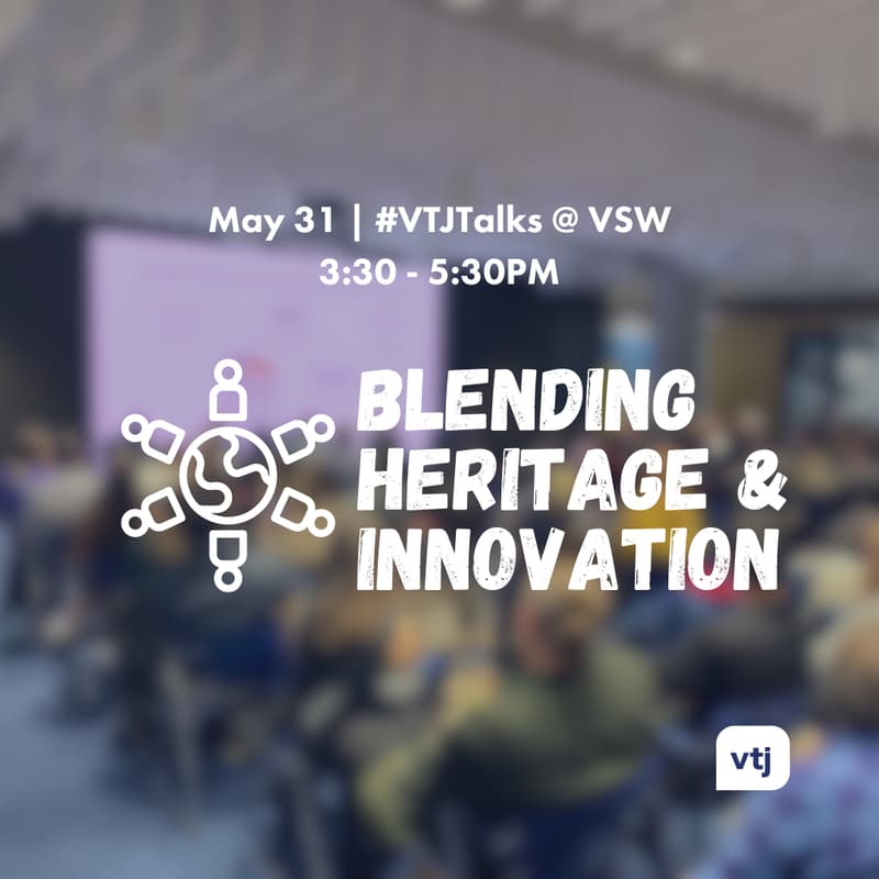 Cover Image for VSW X #VTJTalks: Immigrant Founders - Blending Heritage & Innovation