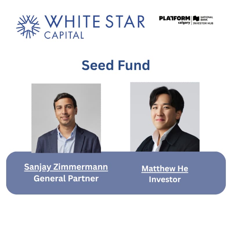 Cover Image for Platform Calgary x White Star Capital Seed Fund: Investor Office Hours