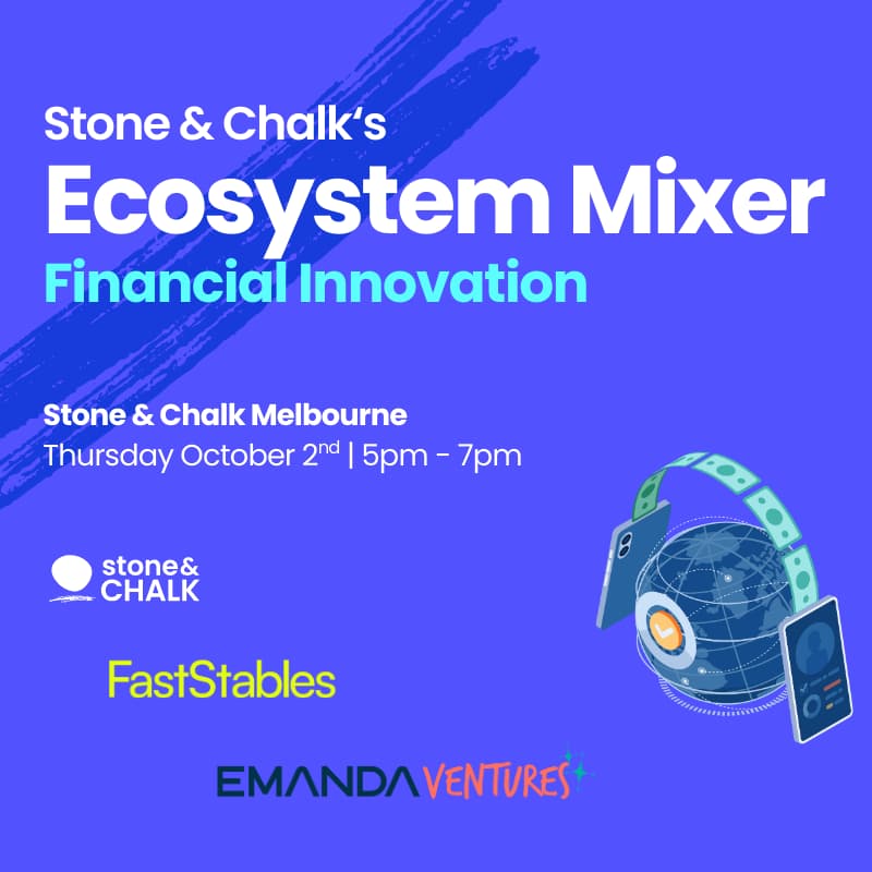 Cover Image for Stone & Chalk's Ecosystem Mixer: Financial Innovation