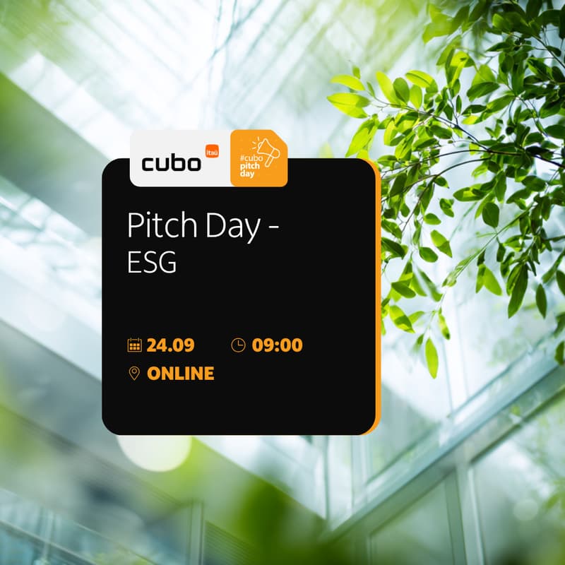 Cover Image for [Cubo Itaú] Pitch Day - ESG
