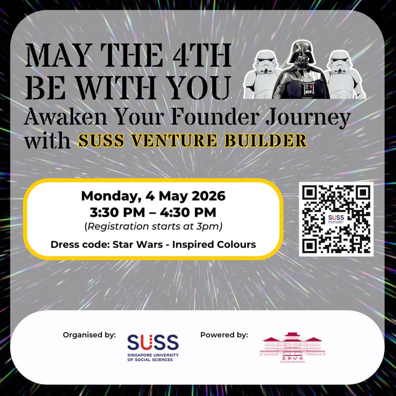Cover Image for SUSS Venture Builder Cohort 15 Info Session (Star Wars Edition)