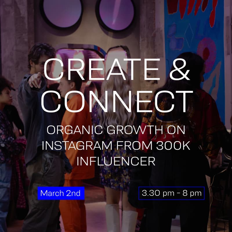 Cover Image for Create & Connect: Organic growth on Instagram + Networking 