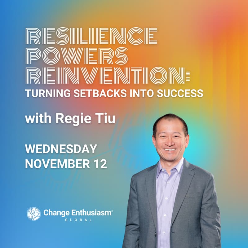 Cover Image for Resilience Powers Reinvention: Turning Setbacks into Success