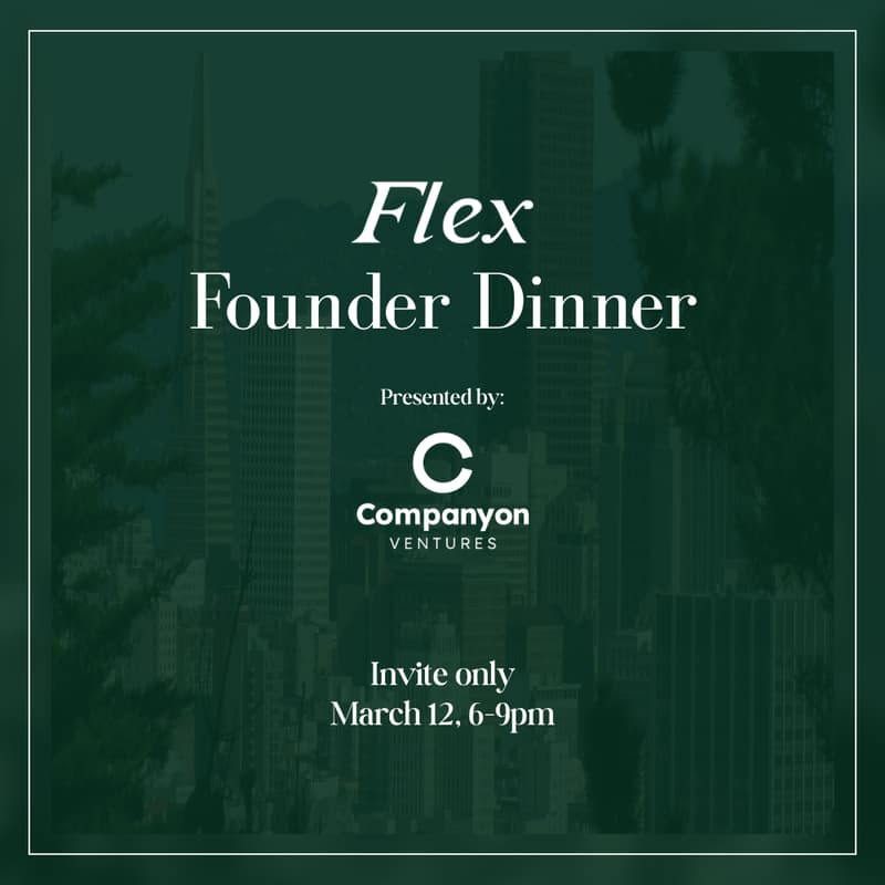 Cover Image for Demo & Dinner (hosted by Companyon VC & Flex)