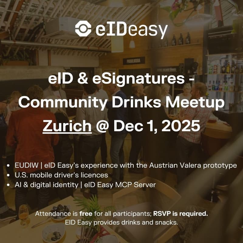 Cover Image for eID & eSignatures - Community Drinks Meetup Vol 4 - Zurich @ Dec 1, 2025
