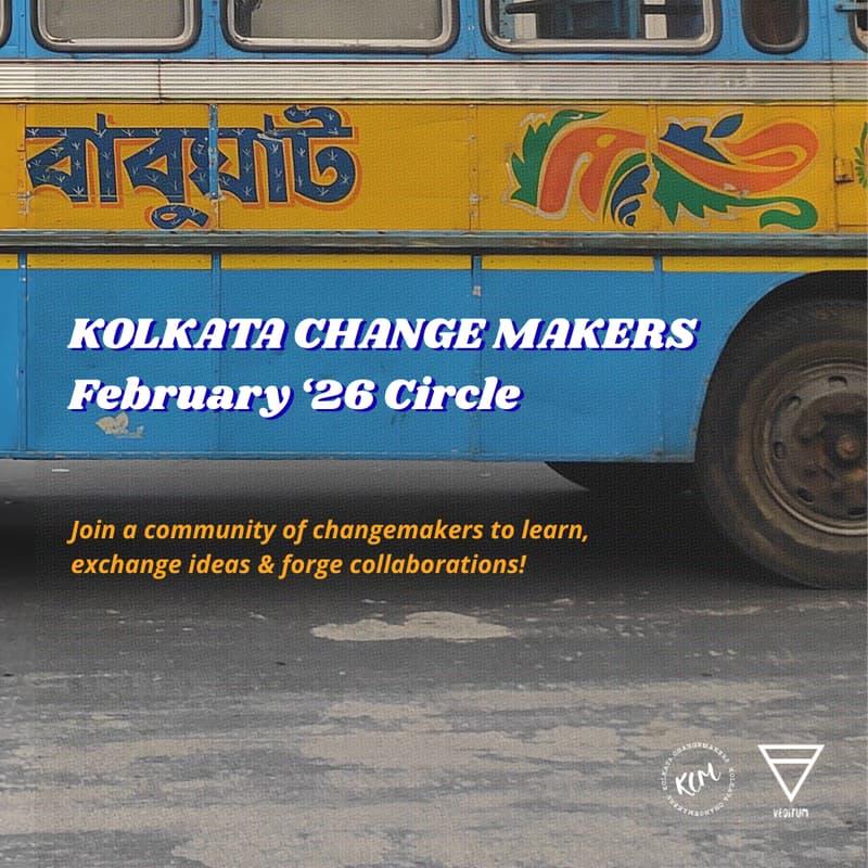 Cover Image for Kolkata Change Makers Circle (Feb 2026)