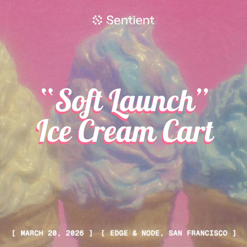 Cover Image for Sentient "Soft Launch" Ice Cream Cart [AI Developers/Founders Social]