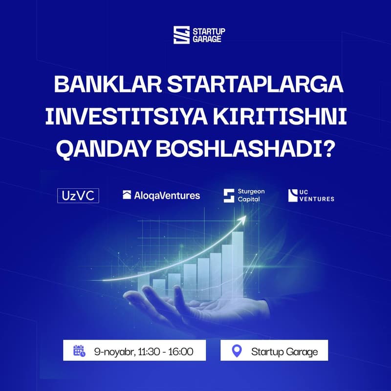 Cover Image for Venchur fondi nima va banklar startaplarga investitsiya kiritishni qanday boshlashadi?