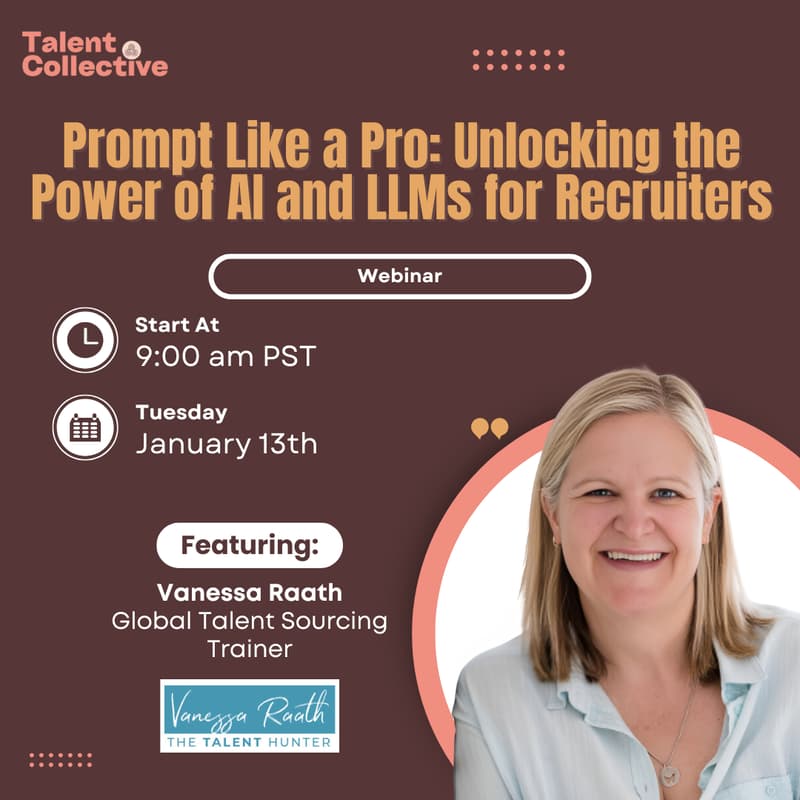 Cover Image for Prompt Like a Pro: Unlocking the Power of AI & LLMs for Recruiters