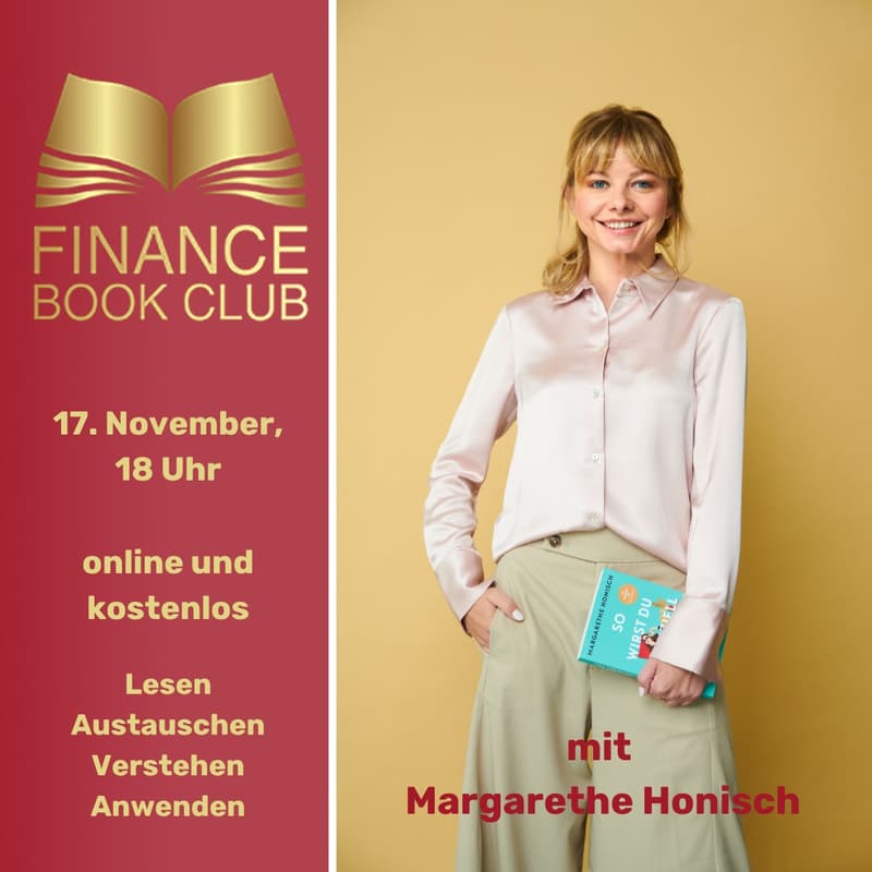 Cover Image for Finanzbuch-Club #8 am 17. November, 18 Uhr, mit Margarethe Honisch @fortunalista