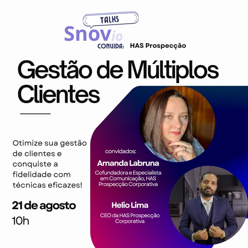 Imagem de capa para Snovio Talks: HAS Prospecção - Gestão de Múltiplos Clientes
