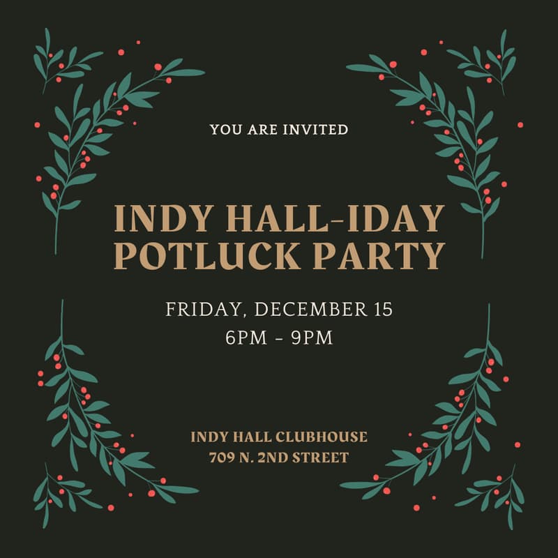 Cover Image for Indy Hall-iday Potluck Party (Clubhouse)